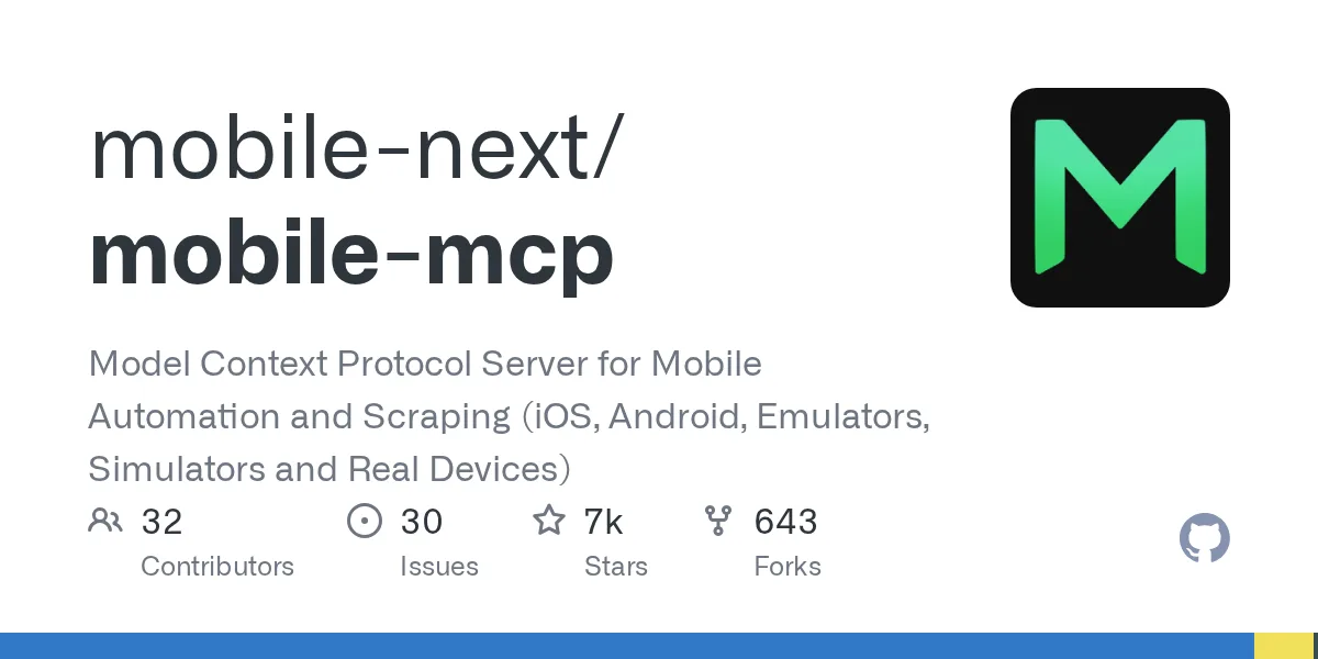 一套 MCP 操控 iOS 和 Android:7.5 千星的 mobile-mcp