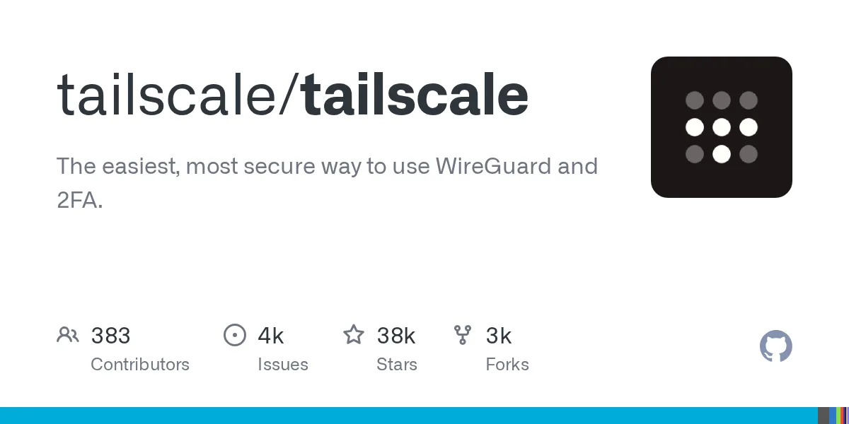 Tailscale 是自建组网场景的常用组件