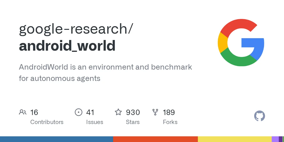 AndroidWorld 基准(图:google-research/android_world 仓库)